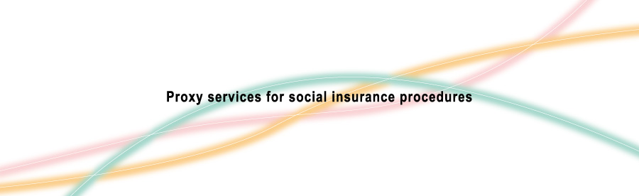 Proxy services for social insurance procedures